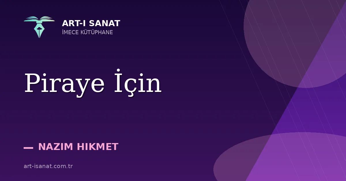 Piraye İçin