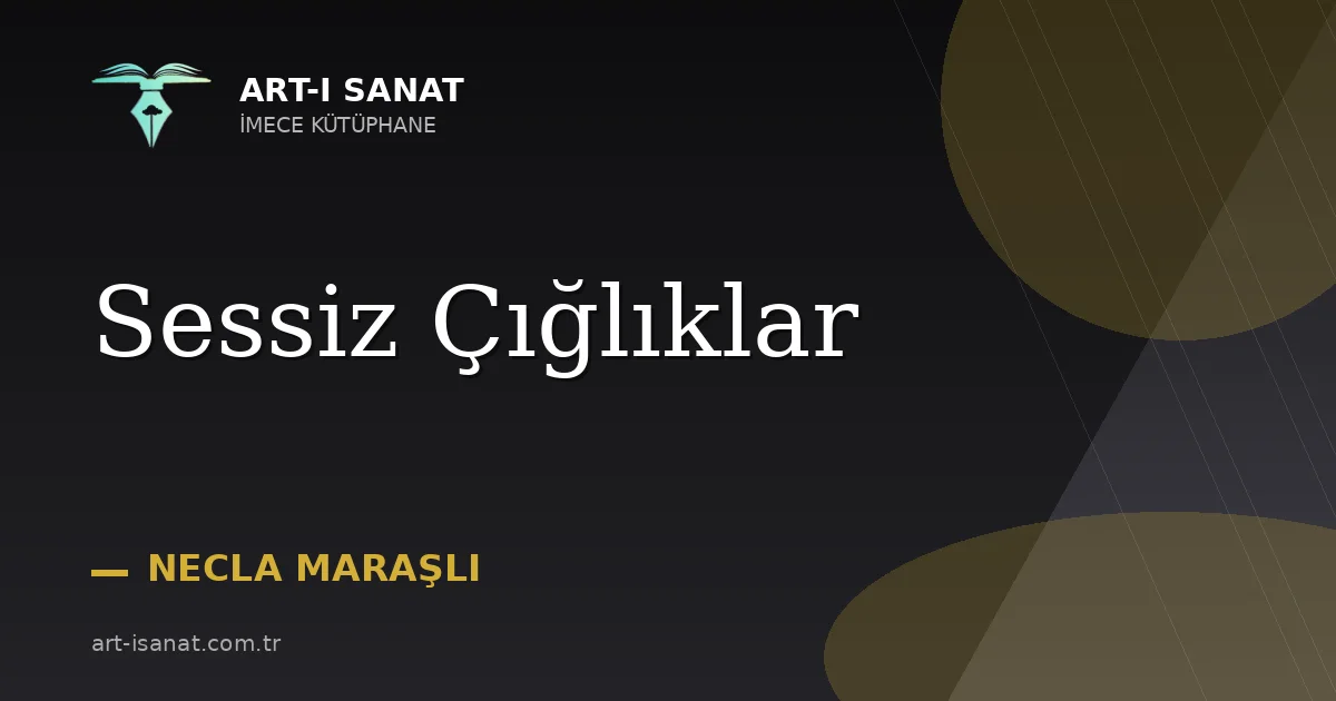 Sessiz Çığlıklar