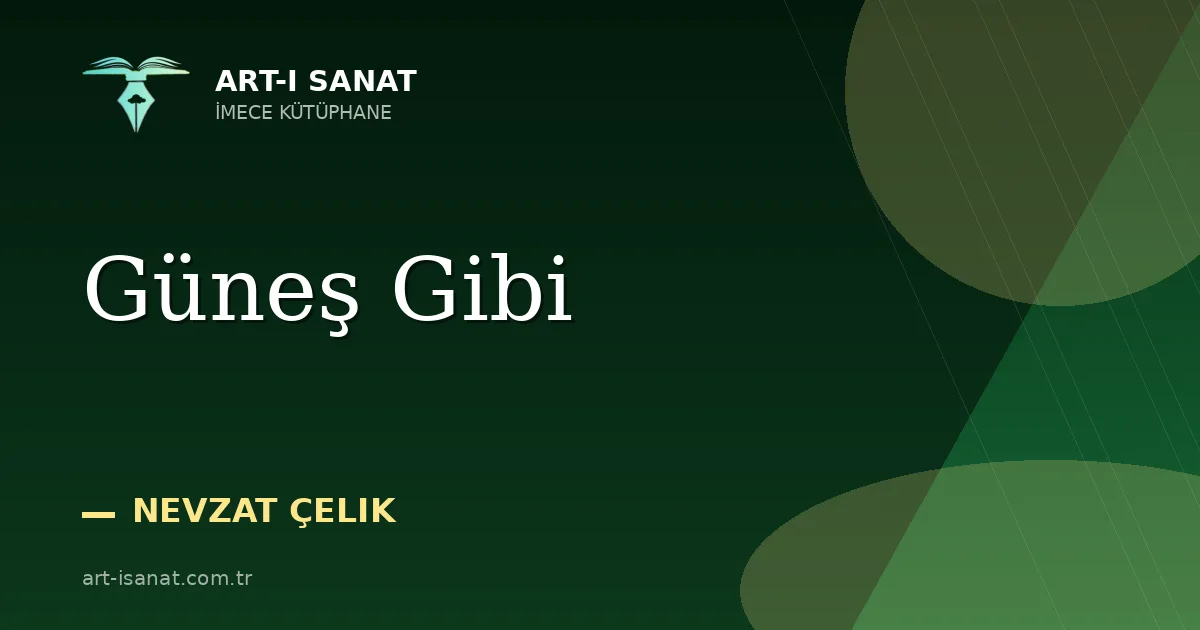 Güneş Gibi