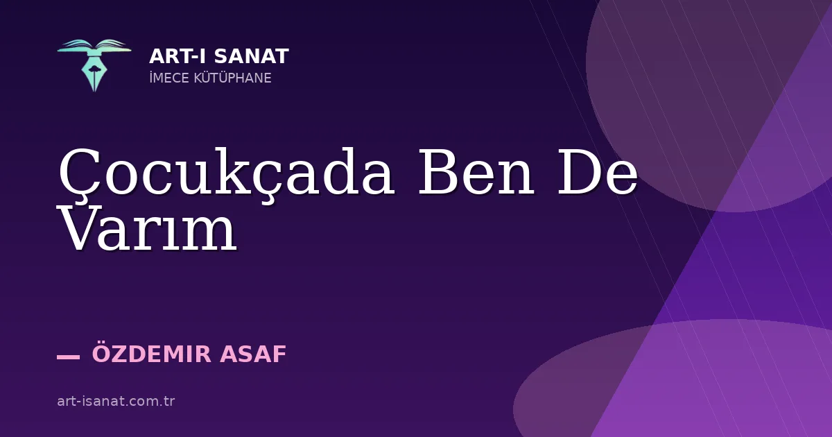 Çocukçada Ben De Varım