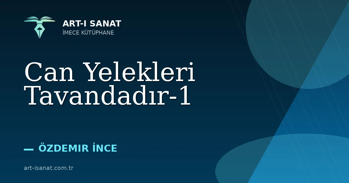 Can Yelekleri Tavandadır-1
