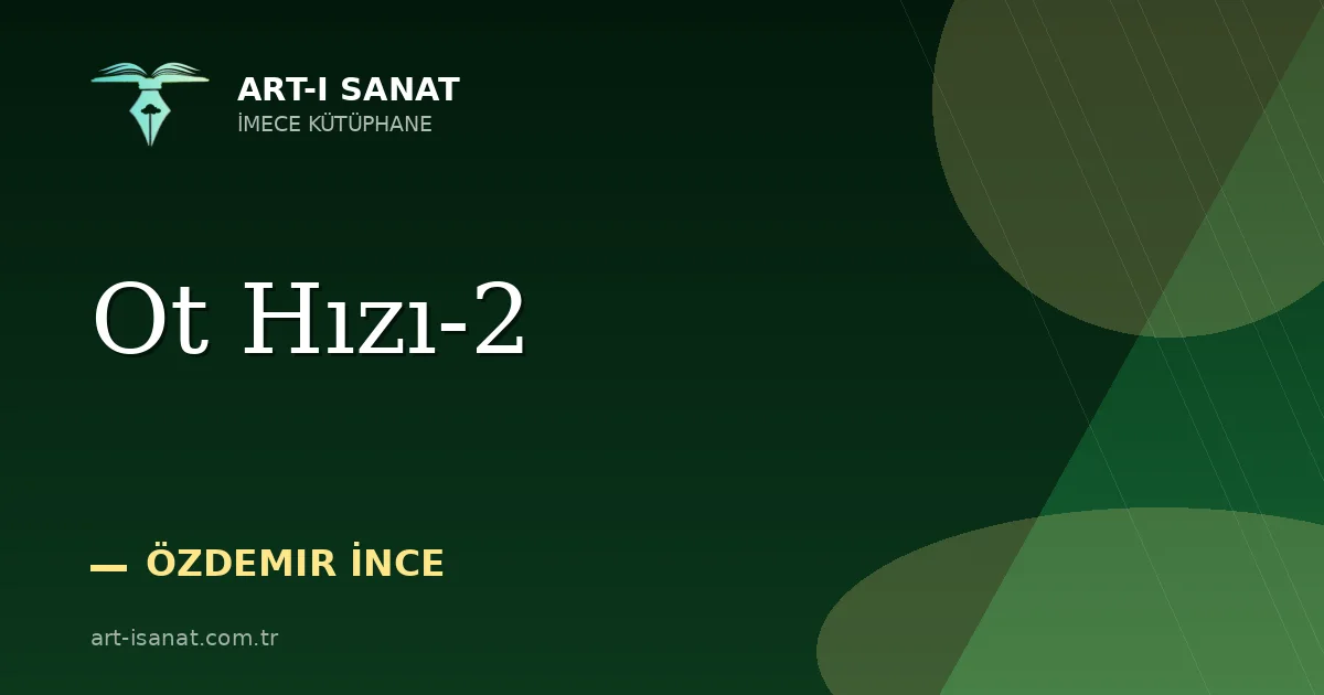 Ot Hızı-2
