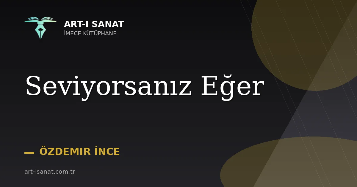 Seviyorsanız Eğer