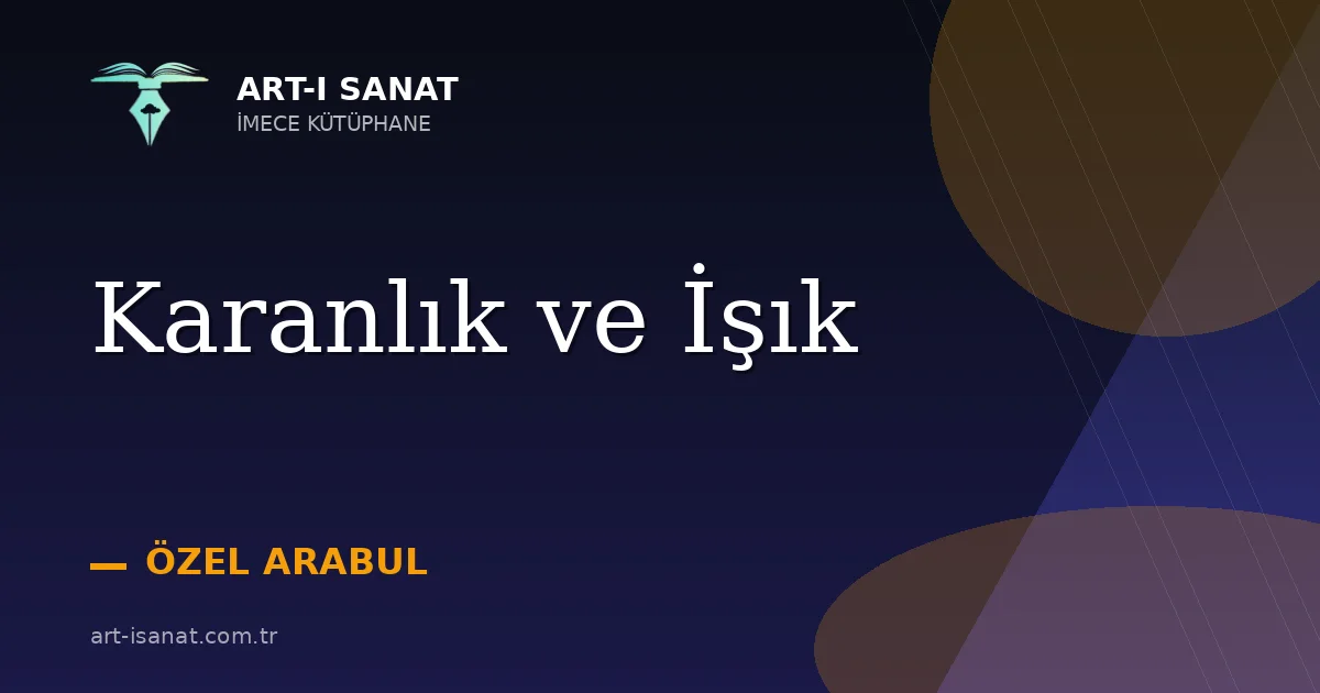 Karanlık ve İşık
