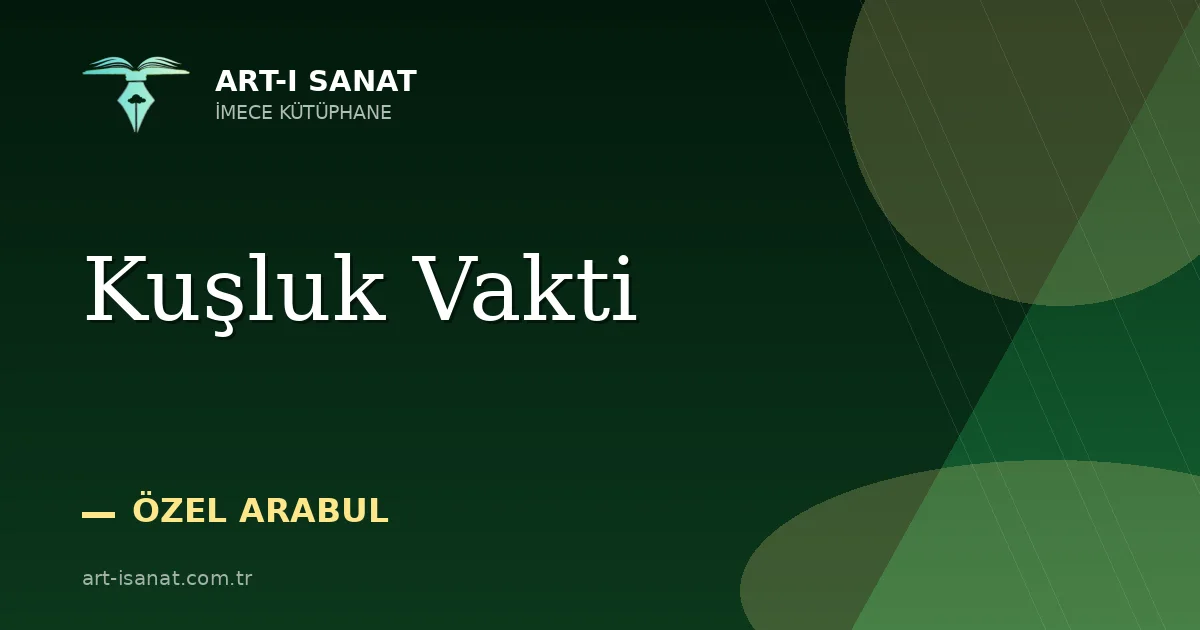 Kuşluk Vakti
