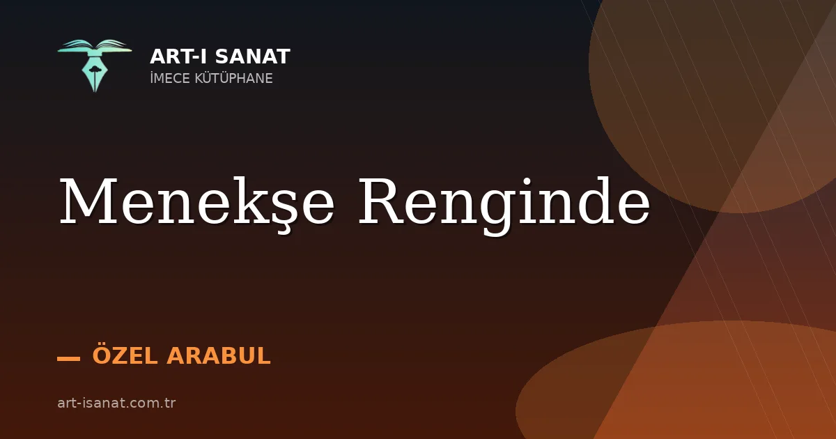 Menekşe Renginde