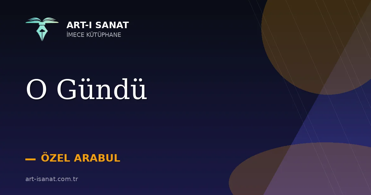 O Gündü