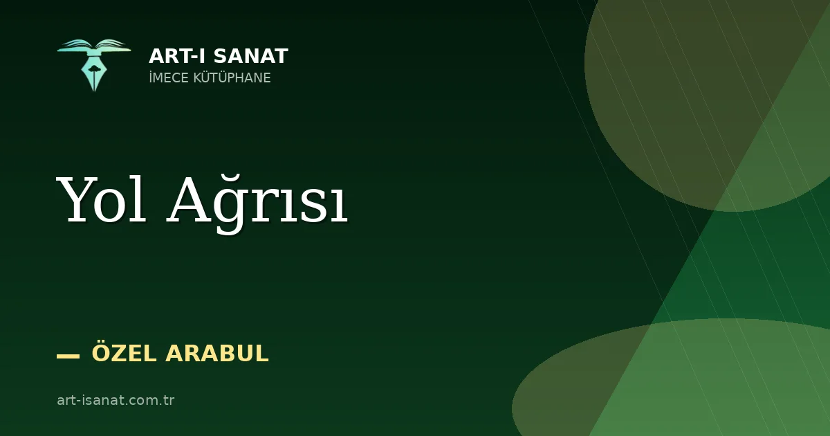 Yol Ağrısı