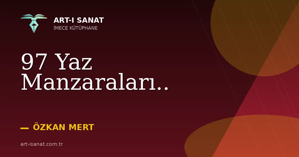 97 Yaz Manzaraları..