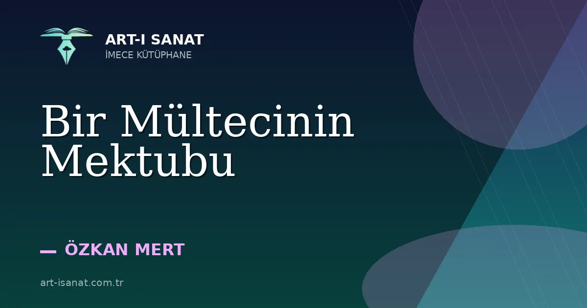 Bir Mültecinin Mektubu