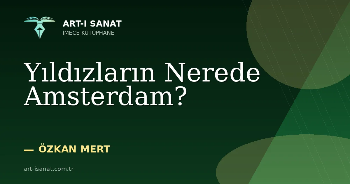Yıldızların Nerede Amsterdam?
