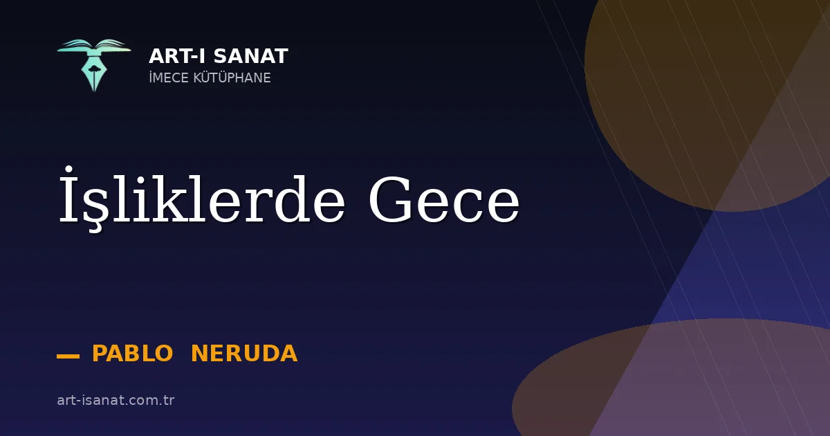 İşliklerde Gece