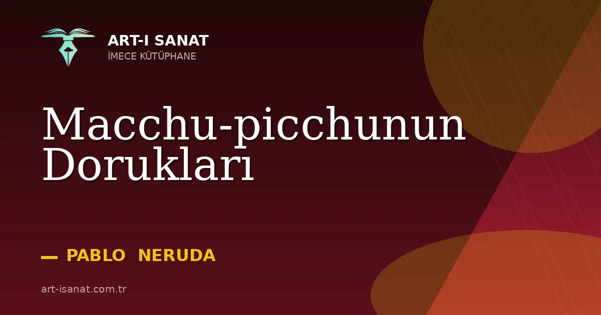 Macchu-picchunun Dorukları