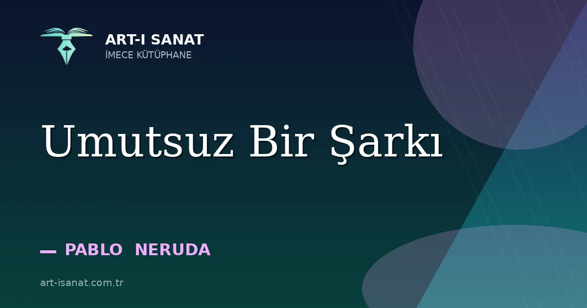 Umutsuz Bir Şarkı