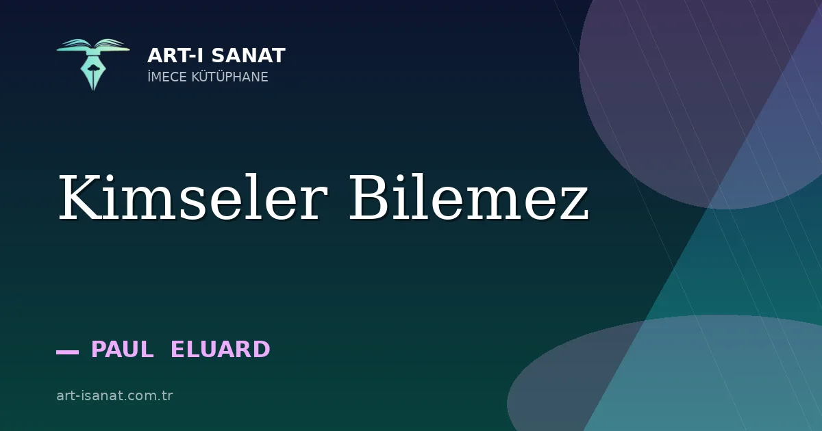Kimseler Bilemez