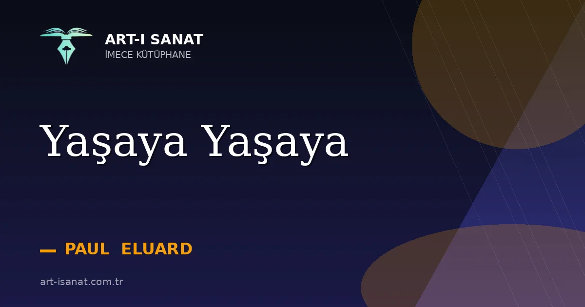 Yaşaya Yaşaya