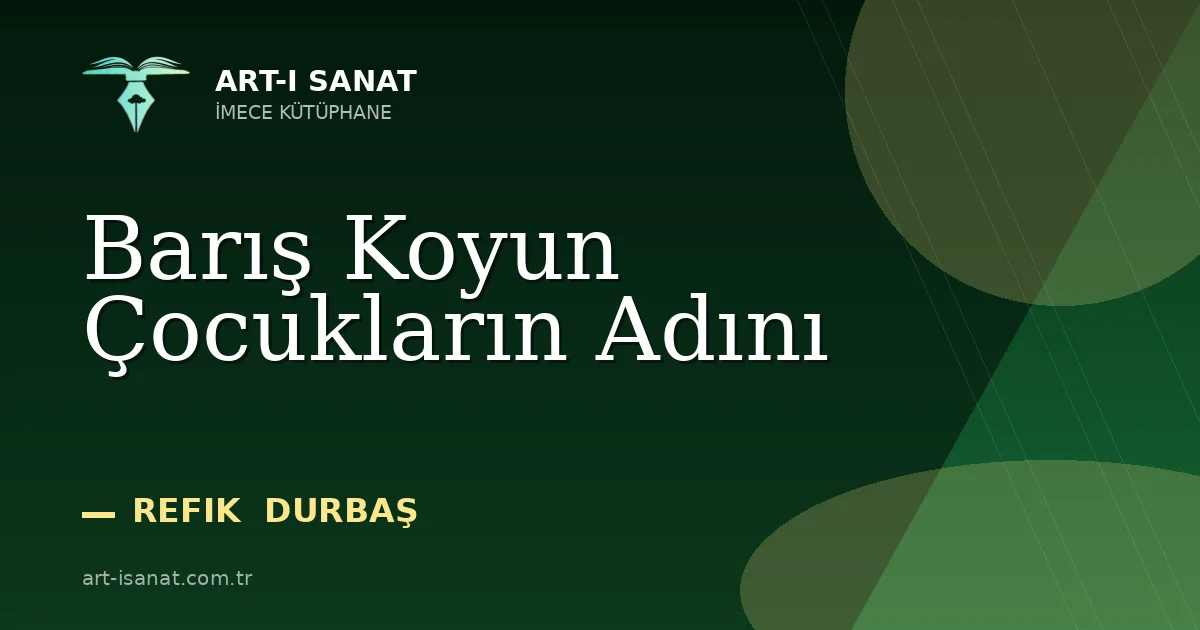 Barış Koyun Çocukların Adını