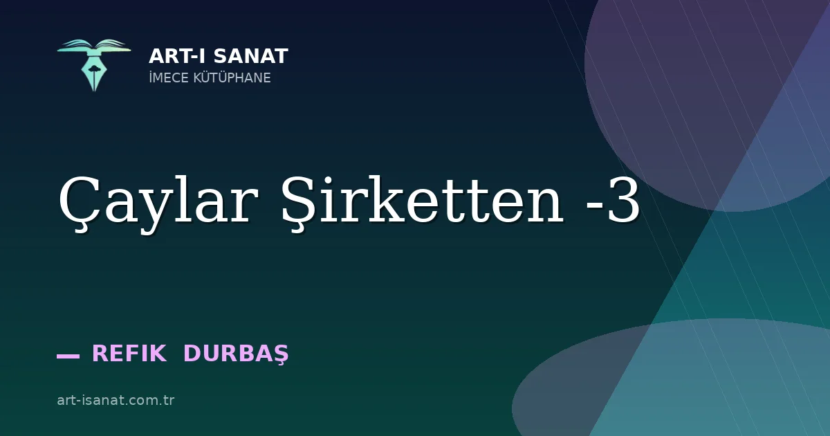 Çaylar Şirketten -3