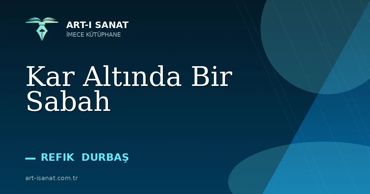 Kar Altında Bir Sabah