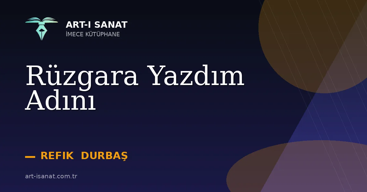 Rüzgara Yazdım Adını