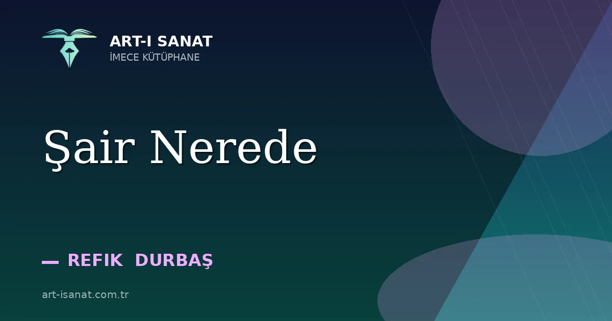 Şair Nerede