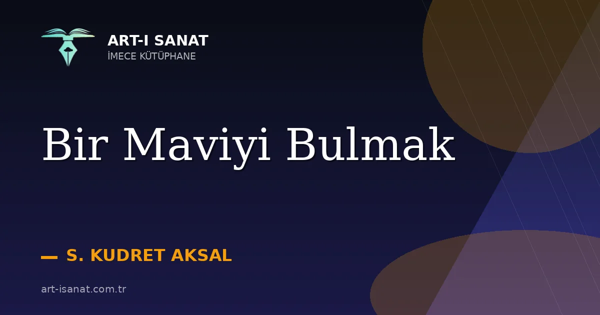 Bir Maviyi Bulmak