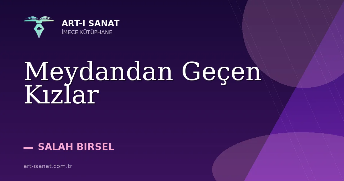 Meydandan Geçen Kızlar