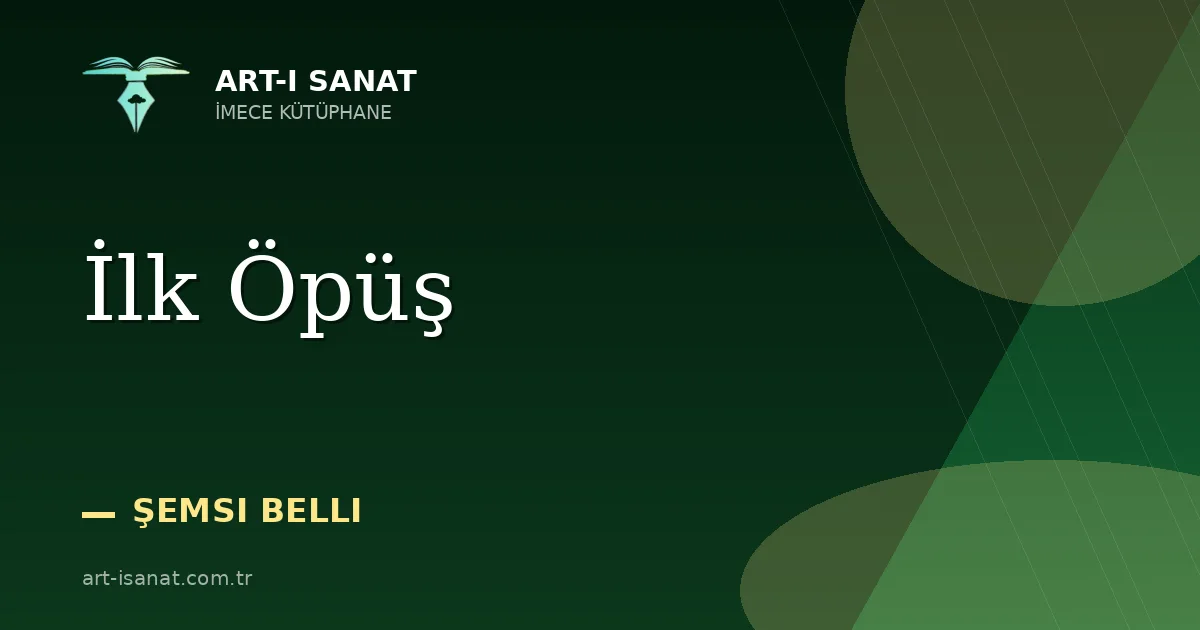 İlk Öpüş