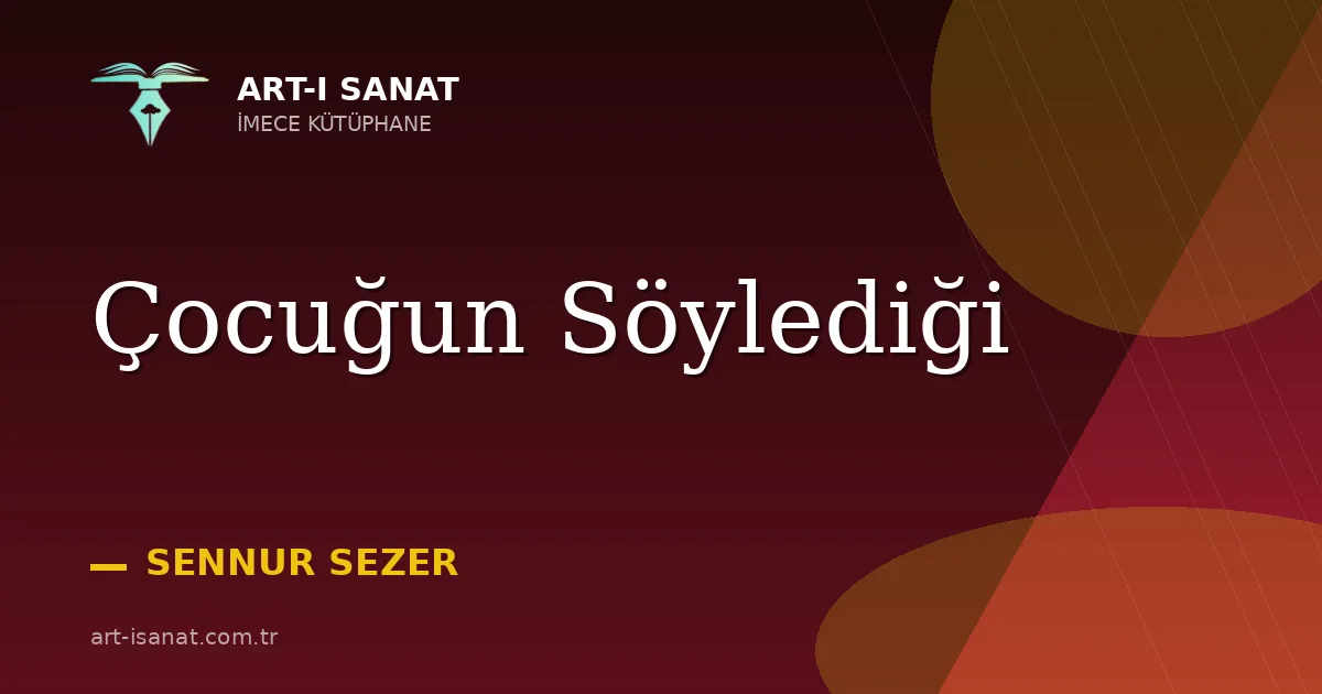 Çocuğun Söylediği