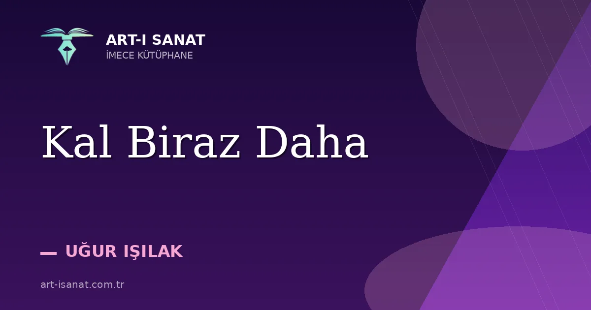 Kal Biraz Daha