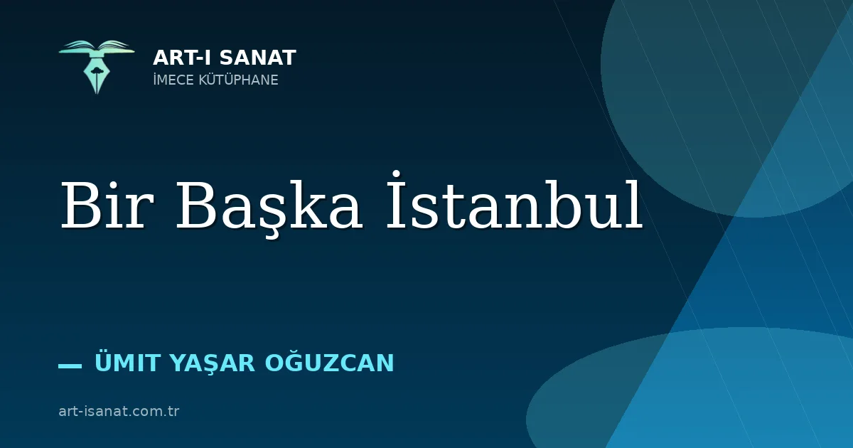 Bir Başka İstanbul