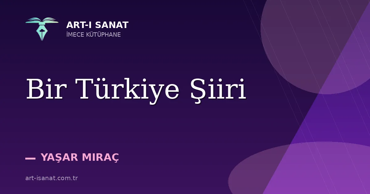 Bir Türkiye Şiiri