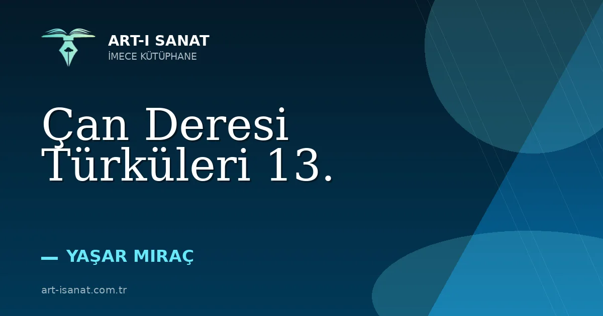Çan Deresi Türküleri 13.