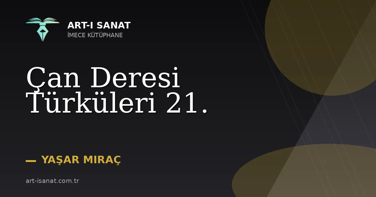 Çan Deresi Türküleri 21.