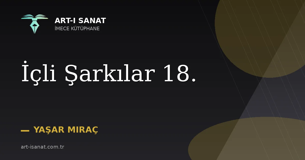 İçli Şarkılar 18.