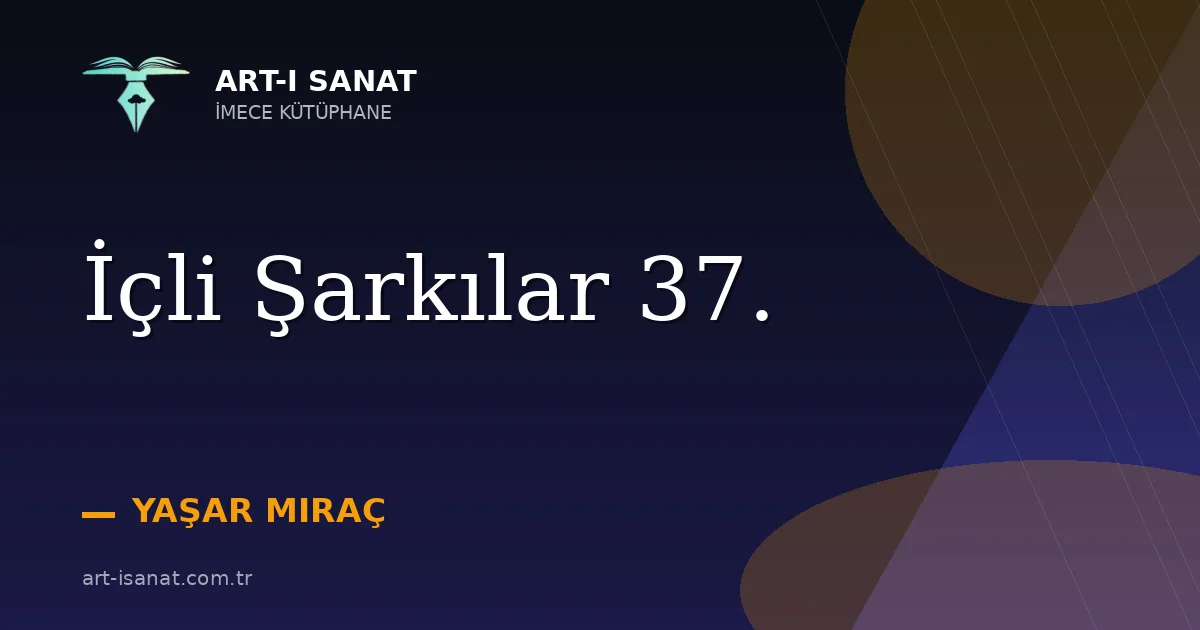 İçli Şarkılar 37.