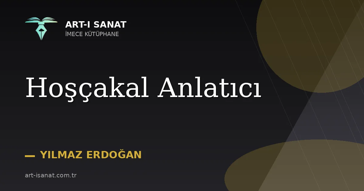 Hoşçakal Anlatıcı
