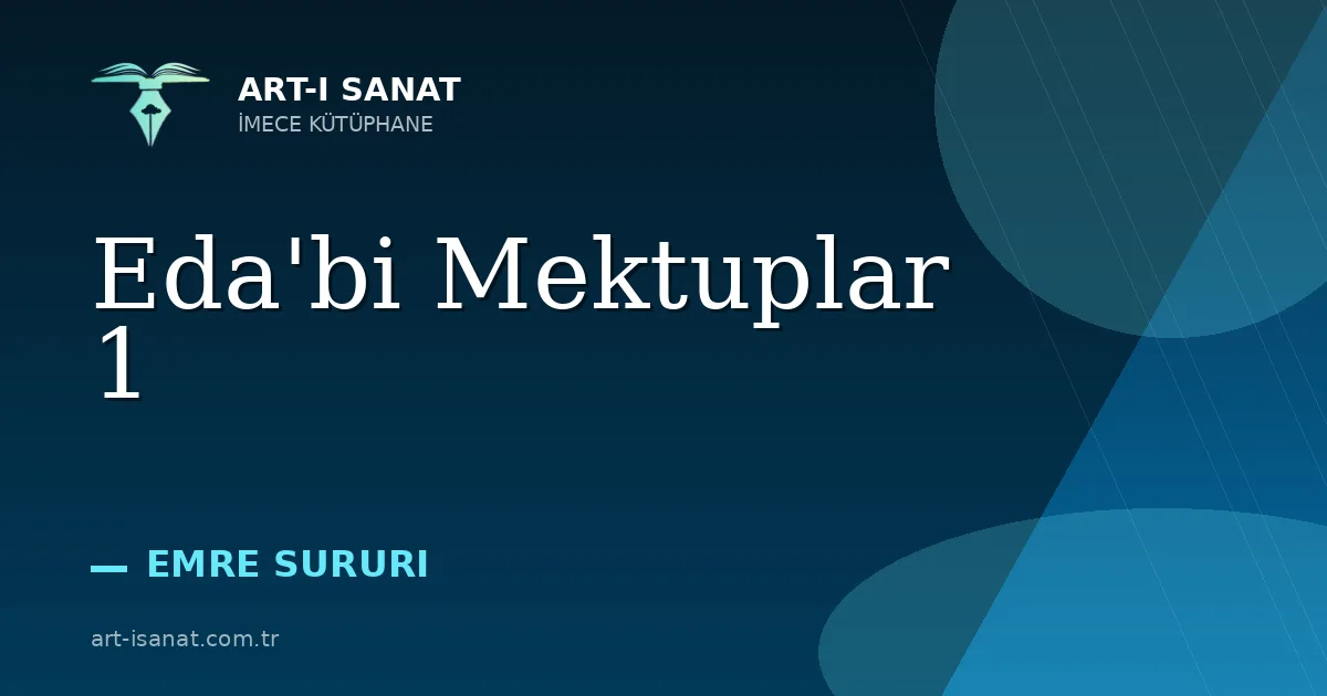 Eda'bi Mektuplar 1