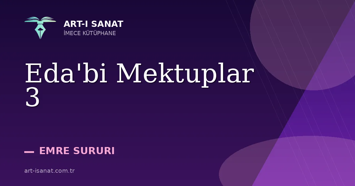 Eda'bi Mektuplar 3