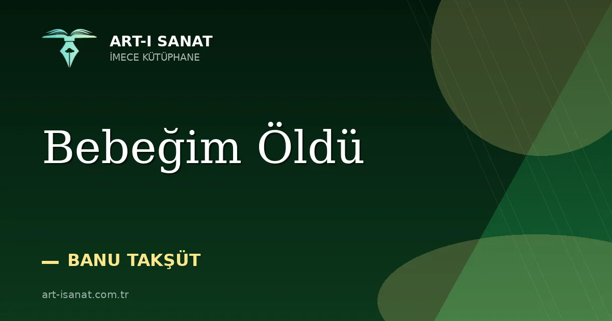 Bebeğim Öldü
