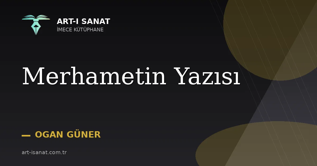 Merhametin Yazısı