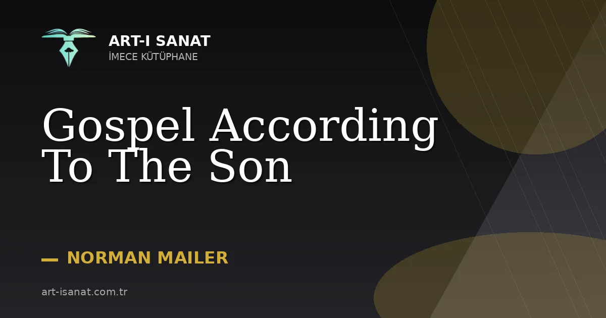 Gospel According To The Son