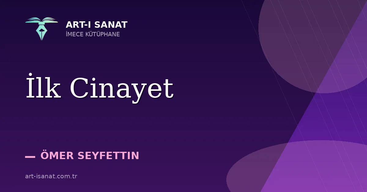 İlk Cinayet