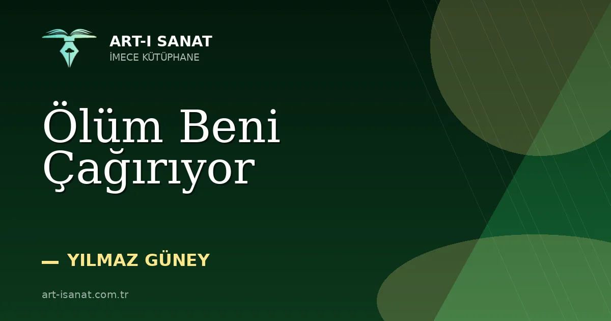 Ölüm Beni Çağırıyor