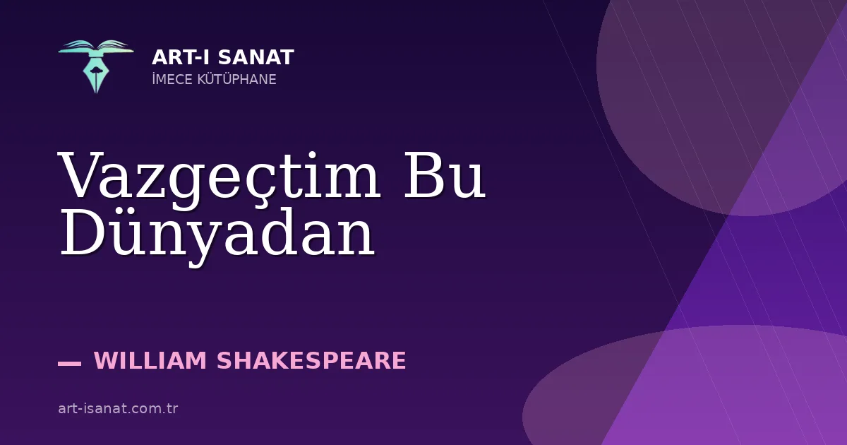 Vazgeçtim Bu Dünyadan