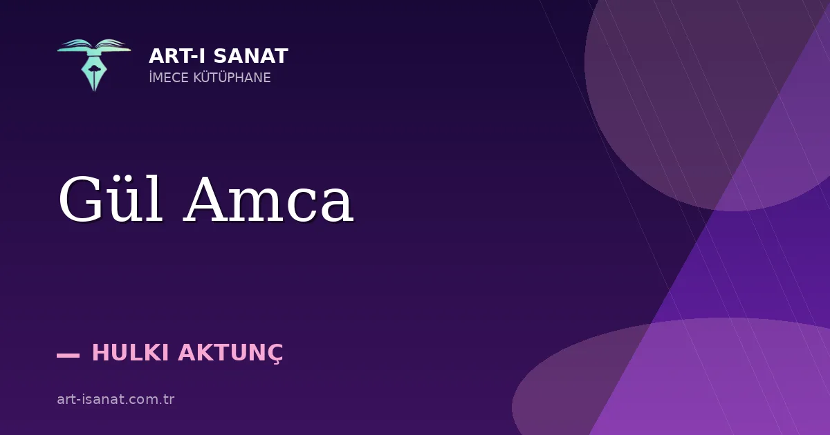 Gül Amca