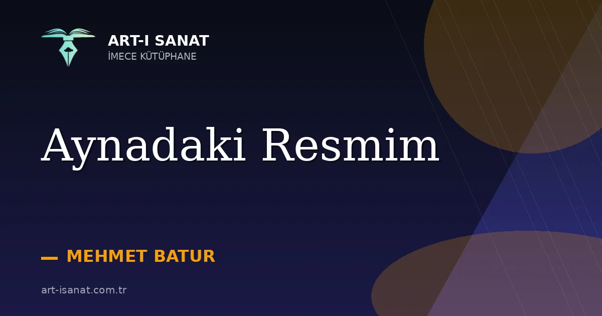 Aynadaki Resmim