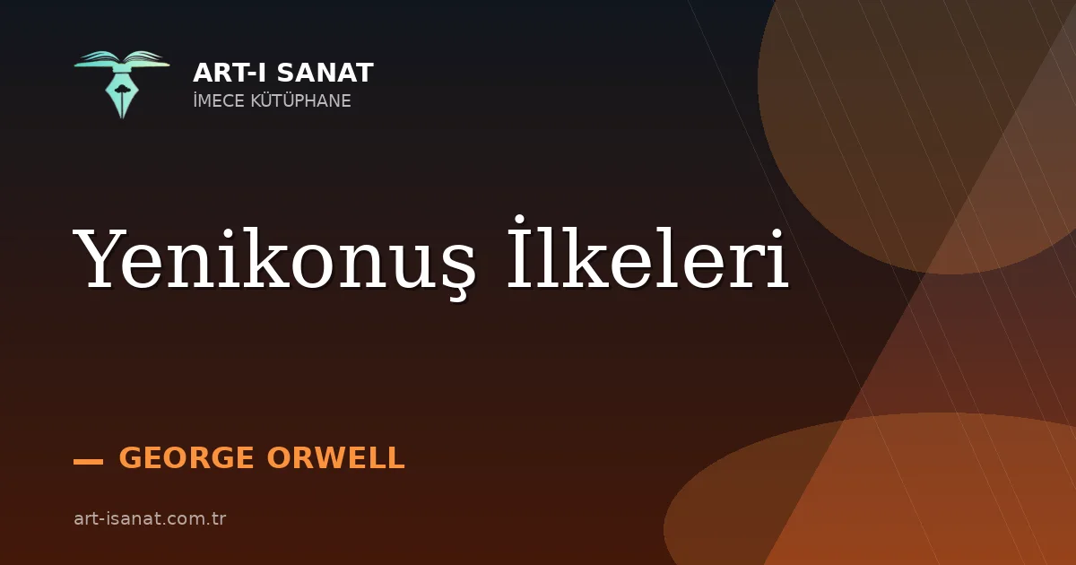 Yenikonuş İlkeleri