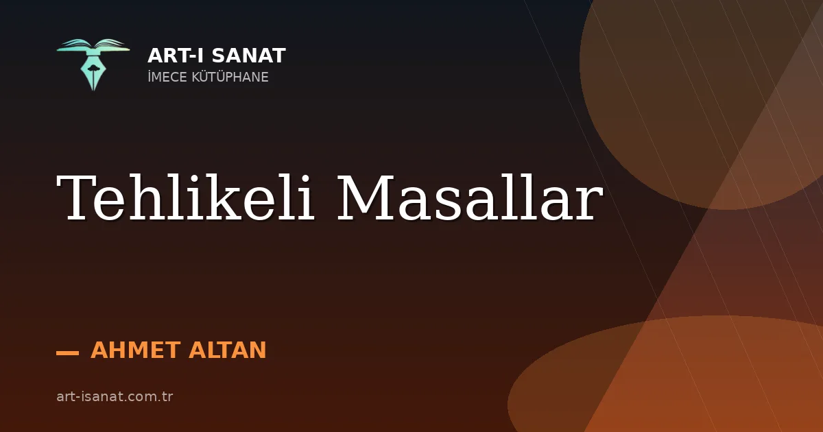 Tehlikeli Masallar