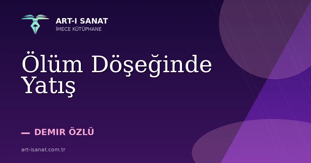 Ölüm Döşeğinde Yatış
